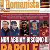 Da Friedkin a Pellegrini, il messaggio de Il Romanista: "Non abbiam bisogno di parole"