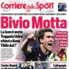 La prima pagina del Corriere dello Sport: "Bivio Motta, trappola Udine"