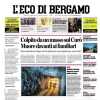 L'Eco di Bergamo in taglio alto: "Atalanta, batosta nel test di Colonia"