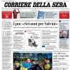 Corriere della Sera: "Il Milan respinge la crisi. Passo indietro della Juve"