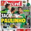 Le aperture portoghesi - Sporting in finale di Taça ma Pedro Porro saluta: Tottenham vicino