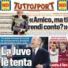 Tuttosport titola sul derby d'Italia e lo scudetto: "La Juve le tenta tutte"