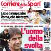 Conte sfida l'Inter a San Siro, il Corriere dello Sport in apertura: "L'uomo della svolta"