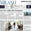 Corriere di Milano in apertura: "San Siro, addio alla Champions League 2027"