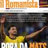 Il Romanista in apertura sull'arrivo di Hummels alla Roma: "Roba da Mats"