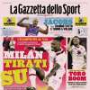 La Gazzetta dello Sport in apertura: "Milan tirati su. Inter, Sneijder: 'Thuram-Barella top'"