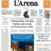 L'Arena in prima pagina sul Verona: "Al Bentegodi arriva il Venezia: derby difficile"