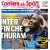 Il Corriere dello Sport apre sulla vittoria dei nerazzurri: "Inter fin che Thuram"