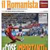 Il Romanista titola sull'1-0 rifilato all'Everton: "Cose importanti"
