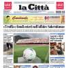 La Città in prima pagina rivela: "Truffa e fondi esteri nell'affare Salernitana"