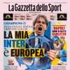 La prima pagina de La Gazzetta dello Sport su Inzaghi: "La mia Inter è europea"