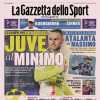 L’apertura de La Gazzetta dello Sport: “Juve al minimo, Atalanta al massimo"