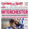 Inter inarrestabile e in forma per il City. Corriere dello Sport: "Interchester!"