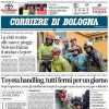 L'apertura del Corriere di Bologna: "Ufficiale: Bologna-Milan non si gioca"