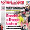 Il Corriere dello Sport in apertura con le dichiarazioni di Rocchi: "Troppe teste"