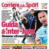 Il Corriere dello Sport in apertura: "Guida a Inter-Juventus: l'arbitro è nella bufera"