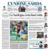 L'Unione Sarda in prima pagina: "Sfida all'Inter: Cagliari, non avere paura"