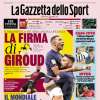 La Gazzetta dello Sport apre sul possibile rinnovo col Milan: "La firma di Giroud"