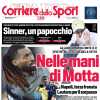 Juve-Inter decide la vetta. La prima pagina del Corriere dello Sport: "Nelle mani di Motta"