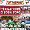 Tuttosport in prima pagina con Tacconi: "Di Gregorio, che parata. Bremer animale"