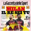 La Gazzetta dello Sport titola in apertura: "Milan, il re sei tu. Spiraglio Juve"