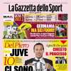 La Gazzetta dello Sport apre con il messaggio di Del Piero: "Juve, io ci sono"