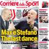 Il Corriere dello Sport apre su Juve-Milan: "Allegri e Pioli, the last dance prima dei saluti"