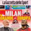 La prima pagina de La Gazzetta dello Sport apre con Furlani: "Milan grande d'Europa"