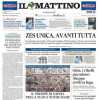 Il Mattino in taglio alto: "Operazione volata: in casa del Torino il Napoli tenta colpo"