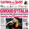 L'apertura del Corriere dello Sport sul Milan qualificato: "Giroud d'Italia"