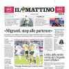 Il Mattino 'bacchetta' il Napoli nella sua prima pagina: "Troppo brutto per essere vero"