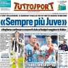 Tuttosport in apertura: "Sempre più Juve". Ottimismo da parte di Scanavino