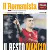Roma, Mourinho riparte da Mancini. Il Romanista titola così: "Il resto Mancio"