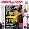 L'Inter risponde a Cardinale, l'apertura del Corriere dello Sport: "Ti faccio vedere le stelle"