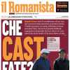 Il Romanista s'interroga sul cast per la panchina dei Friedkin: "Che cast fate?"