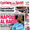 L'apertura in prima pagina del Corriere dello Sport: "Napoli al bacio"