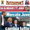 Tuttosport in prima pagina: "Mercato Juve. Cambia tutto"