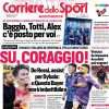 Il Corriere dello Sport apre sulla Roma in vista dell'Europa League: "Su, coraggio!"