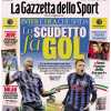 L'apertura de La Gazzetta dello Sport: "Inter e Dea che sfida: lo Scudetto fa gol"