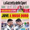La Gazzetta dello Sport in apertura dopo il derby d'Italia: "Juve a muso duro"