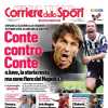 La prima pagina del Corriere dello Sport titola stamani: "Conte contro Conte"