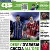 Inter-Milan di Supercoppa. QS in prima pagina: "Derby d'Arabia, caccia all'oro"