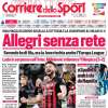 L'apertura del Corriere dello Sport sulla Juventus ko: "Allegri senza rete"