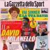La prima pagina de La Gazzetta dello Sport titola così: "Il David di Milanello"