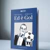 'Ed è Gol', così Bruno Pizzul narrava il calcio italiano: il libro con 22 gare commentate