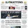 Il Mattino sulla vittoria del Napoli in trasferta contro il Milan: "Luci a San Siro"