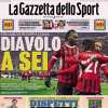 La Gazzetta dello Sport in prima pagina: "Milan a sei in Coppa Italia, dispetti Scudetto"