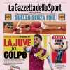 La prima pagina de La Gazzetta dello Spor titola oggi: "La Juve fa il colpo"