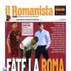 La prima pagina de Il Romanista: "Fate la Roma. Le Fée si è fermato: torna dopo la sosta"