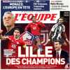 L'Equipe in apertura in vista della sfida alla Juventus: "Lille des Champions"